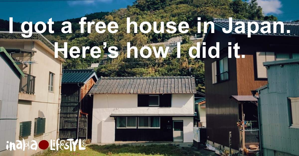 Free Houses in Japan? A Dream Come True in the Japanese Countryside.