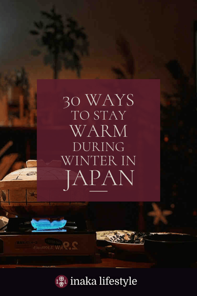 30 Ways to Stay Warm During Winter in Japan
