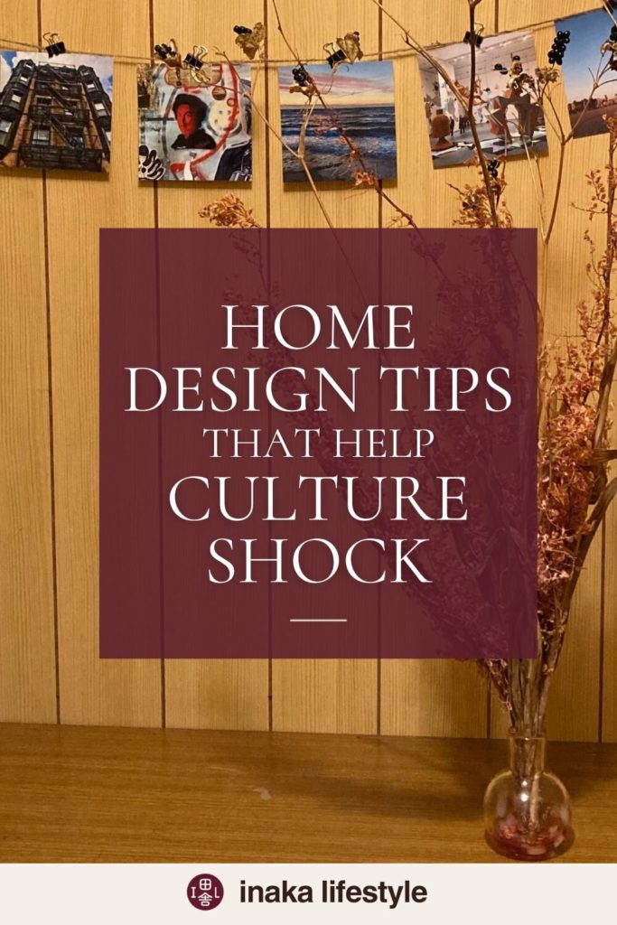 Home Design Tips That Help Culture Shock