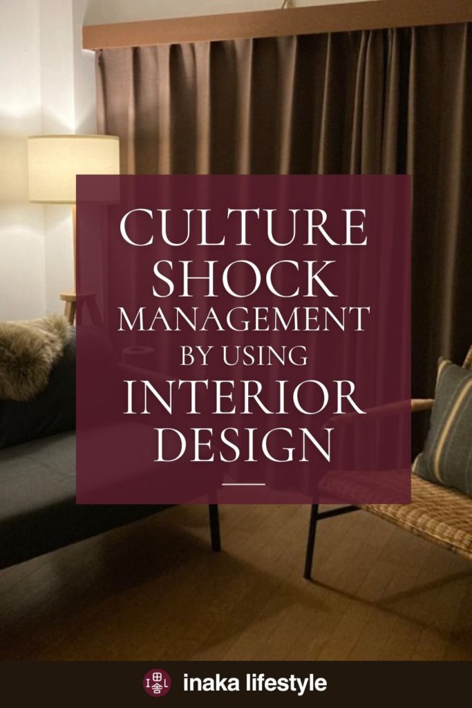 Culture Shock Management by using Interior Design